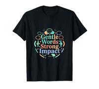 Palabras Suaves Diseño de comunicación de Fuerte Impacto Camiseta
