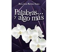 Palabras… y algo más