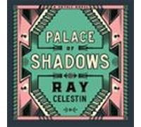 Palace Of Shadows