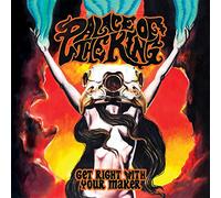 Palace of the king - Get right with your maker [Vinilo]