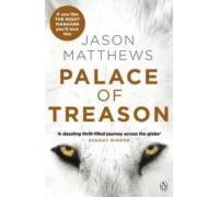 Palace Of Treason (red Sparrow Trilogy 2)