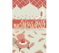 Palace Walk – Del autor ganador del Premio Nobel – Trilogía de El Cairo, 1