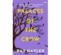 Palaces of the Crow: A speculative historical thriller from the Hugo and Locus Award winner