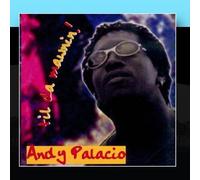 Palacio, Andy - Til Da Mawnin