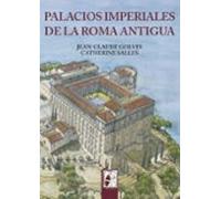 Palacios Imperiales De La Roma Antigua