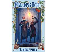 Paladin's hope (The saint of steel, 3)