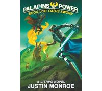 Paladins of Power: Book One: Oaths Sworn