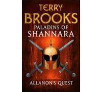 Paladins Of Shannara: Allanons Quest (short Story) (ebook)