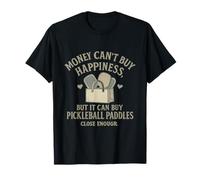 Palas de pickleball vintage Money Can't Buy Happiness Camiseta