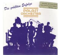 Palast Orchester / Max Raabe - Die größten Erfolge