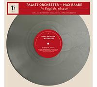 Palast Orchester mit seinem Sänger Max Raabe - Palast Orchester mit Max Raabe - In English, Please! Limitiert und 1111 Stück nummeriert - 180gr. silber [ Limited Edition / silver Vinyl / 180g Vinyl] [Vinilo]