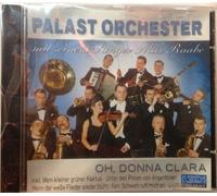 Palast Orchester - Oh Donna Clara