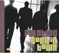 Palatino - Back in Town