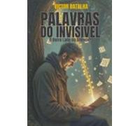 Palavras Do Invisível (ebook)
