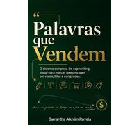 Palavras que Vendem: O sistema completo de copywriting visual para marcas que precisam ser vistas, lidas e compradas (Coleção Marca e Instagram)