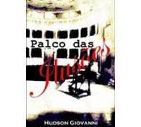Palco Das Ilusões (ebook)