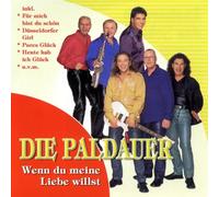 Paldauer - Wenn du Meine Liebe Willst [Import]