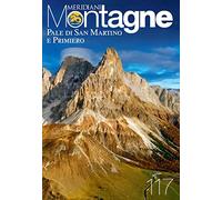Pale di San Martino e Primiero. Con Carta geografica ripiegata (Meridiani montagne)