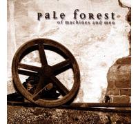 Pale Forest - of Machines & Man [Import]
