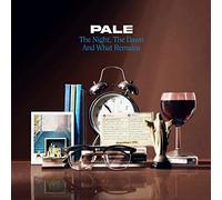 Pale - The Night,The Dawn And What Remains [Vinilo]