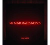 Pale Waves - My Mind Makes Noises (Ltd. Clear Vinyl) [Vinilo]