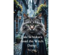 Pale Whiskers Amid the Witch Dump