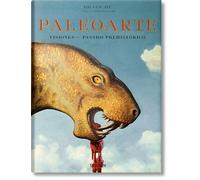 Paleoarte. Visiones del pasado prehistórico