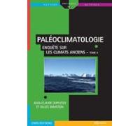 Paléoclimatologie - Enquête Sur Les Climats Anciens - Tome Ii (ebook)