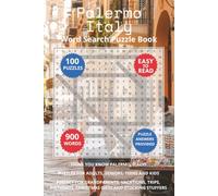 Palermo Italy Word Search Puzzle Book: Think you know Palermo, Italy? Puzzles for Adults, Seniors, Teens and Kids. Perfect for Grandparents, ... Christmas Gifts and Stocking Stuffers.
