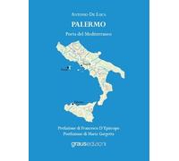 Palermo. Porta del Mediterraneo (Arcipelago azzurro)