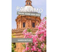 Palermo Travel Guide 2025-2026