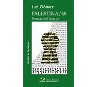Palestina/48: Poemas del Interior: 13 (el collar de la paloma)