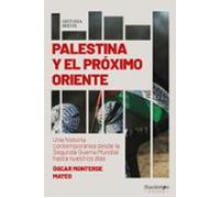 Palestina Y El Próximo Oriente