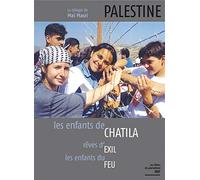 Palestine : Les Enfants de Chatila + Rêves d'exil + Les Enfants du feu [Francia] [DVD]