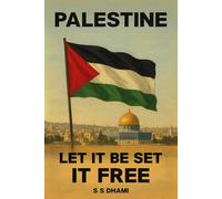 Palestine let it be set it free