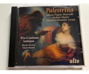 Palestrina : Missa Papae Marcelli, Stabat Mater Brown.