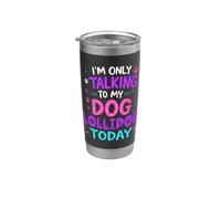 Paleta con nombre de perro solo hablando con mi perro Lollipop Vaso térmico de acero inoxidable de doble pared