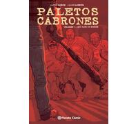 Paletos cabrones nº 01: Aquí yace un hombre (Thriller)