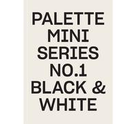 Palette Mini Series 01: Black & White (Tapa blanda) PALETTE (Importación USA)