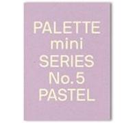 Palette Mini Series 05: Pastel