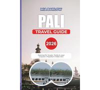 PALI TRAVEL GUIDE 2026: Exploring Pali Temples, Textiles & Jawai Leopards in Rajasthan’s Hidden Gem