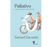 Paliativo: La amistad como último refugio
