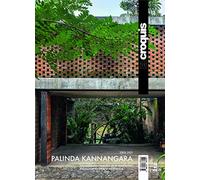 PALINDA KANNANGARA 2005 - 2021: Las Cualidades Viscerales de la Arquitectura - The Visceral Qualities of Architecture: 212 (EL CROQUIS)