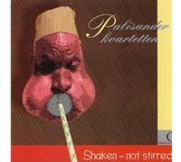 Palisander Kwartetten - Shaken-Not Stirred