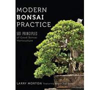 Pall, Walter - Modern Bonsai Practice: 501 Principles of Good Bonsai Horticulture