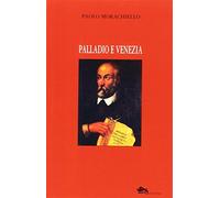 Palladio e Venezia