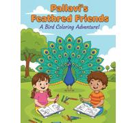 Pallavi's Feathered Friends: A Bird Coloring Adventure!