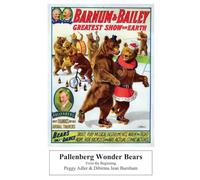 Pallenberg Wonder Bears: From the Beginning