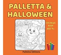 Palletta & Halloween: 24 Halloween Coloring Pages - Activity Book for Children Ages 4-7 with Cats, Pumpkins and Ghosts (Palletta's World - Ragdoll Cat ... Activities for Toddlers and Preschoolers)