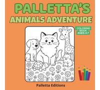 Palletta's Animal Adventure: A Coloring Adventure with a Curious Cat and Her Animal Friends (Palletta's World - Ragdoll Cat Picture Books, Coloring ... Activities for Toddlers and Preschoolers)